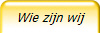 Wie zijn wij